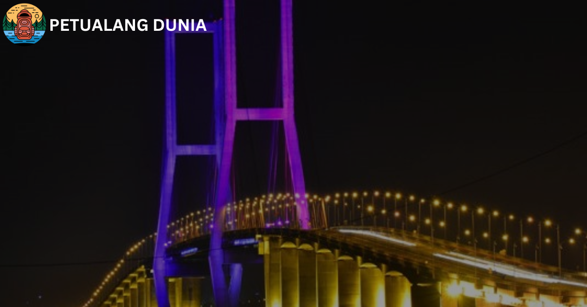 Jembatan Suramadu - Petualang Dunia