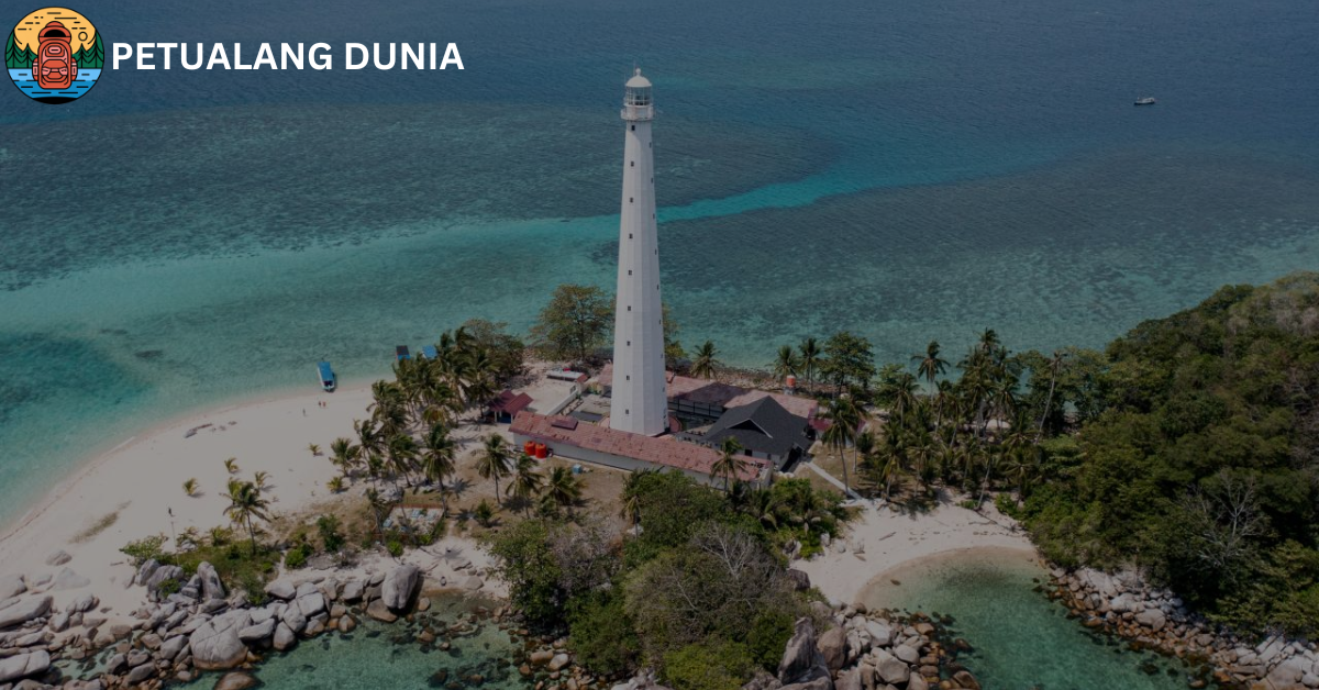 Pulau Belitung - Petualang Dunia